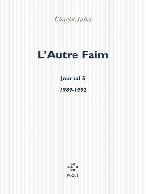 cover image of L'Autre Faim. Journal V (1989-1992)